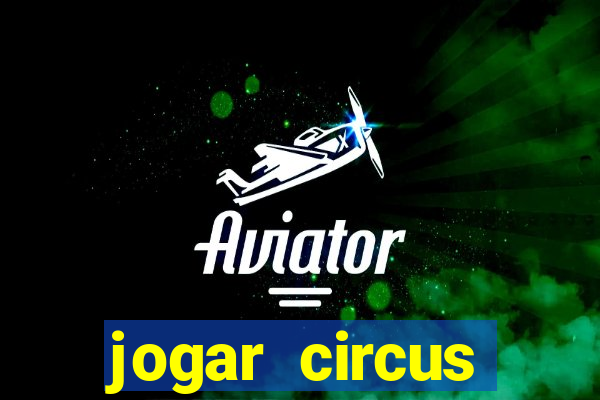 jogar circus delight demo